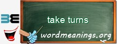 WordMeaning blackboard for take turns